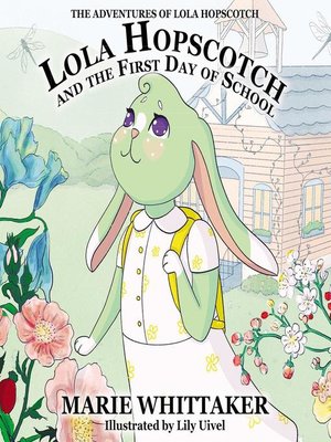 cover image of Lola Hopscotch and the First Day of School